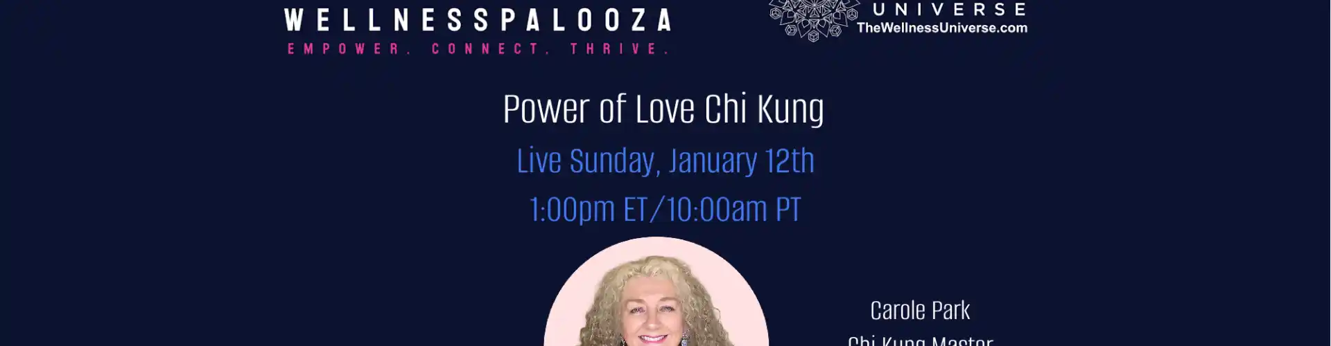 Wellnesspalooza 2025 Chi Kung Poder del Amor con Carole Park